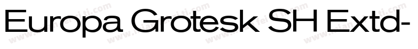Europa Grotesk SH Extd字体转换